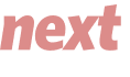 next 