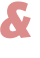& 