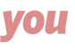 you 