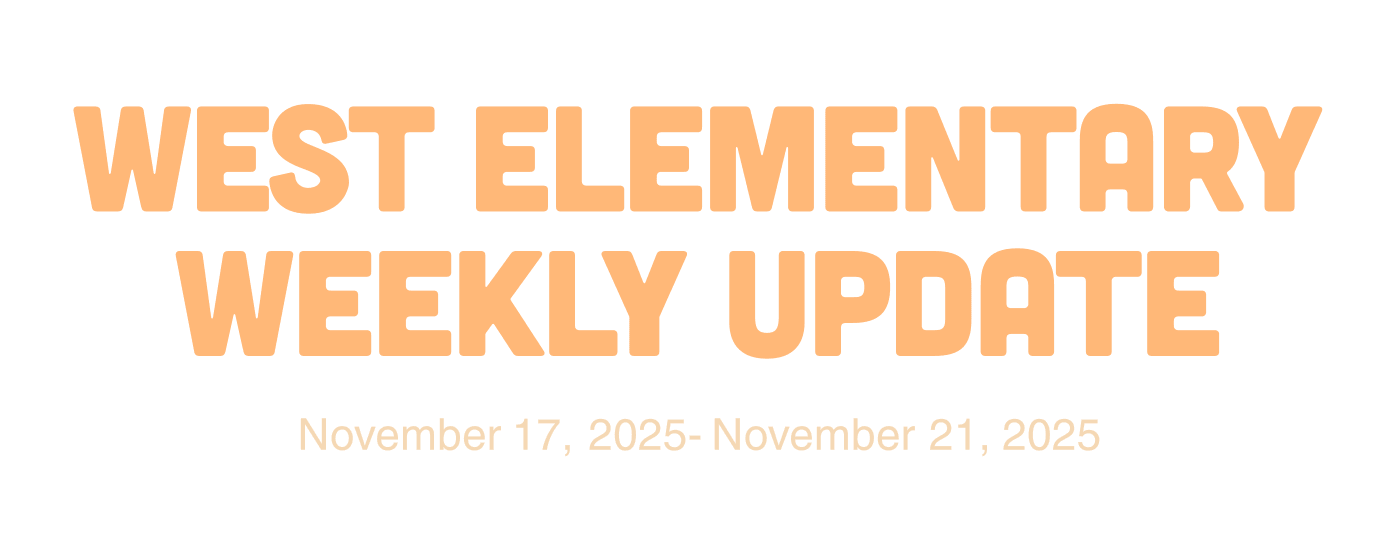 West Elementary Weekly Update