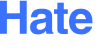 Hate