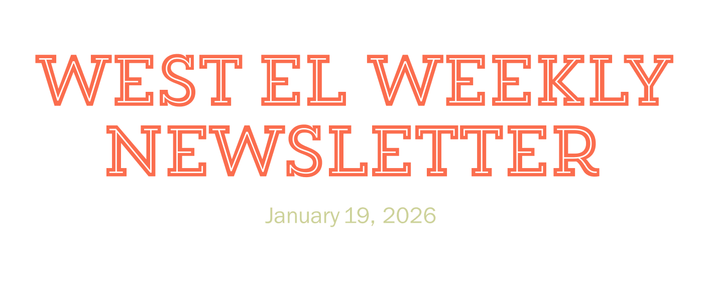 West EL Weekly Newsletter