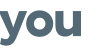 you  