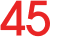 45 