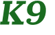 K9 