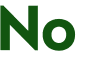 No 