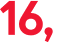 16, 