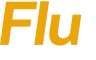 Flu 