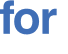 for 