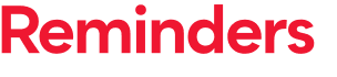 Reminders 