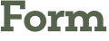 Form