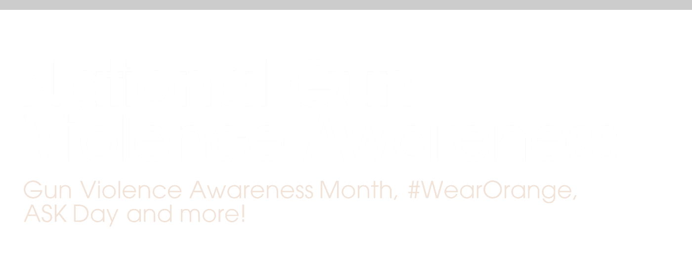 National Gun Violence Awareness
