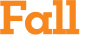 Fall 