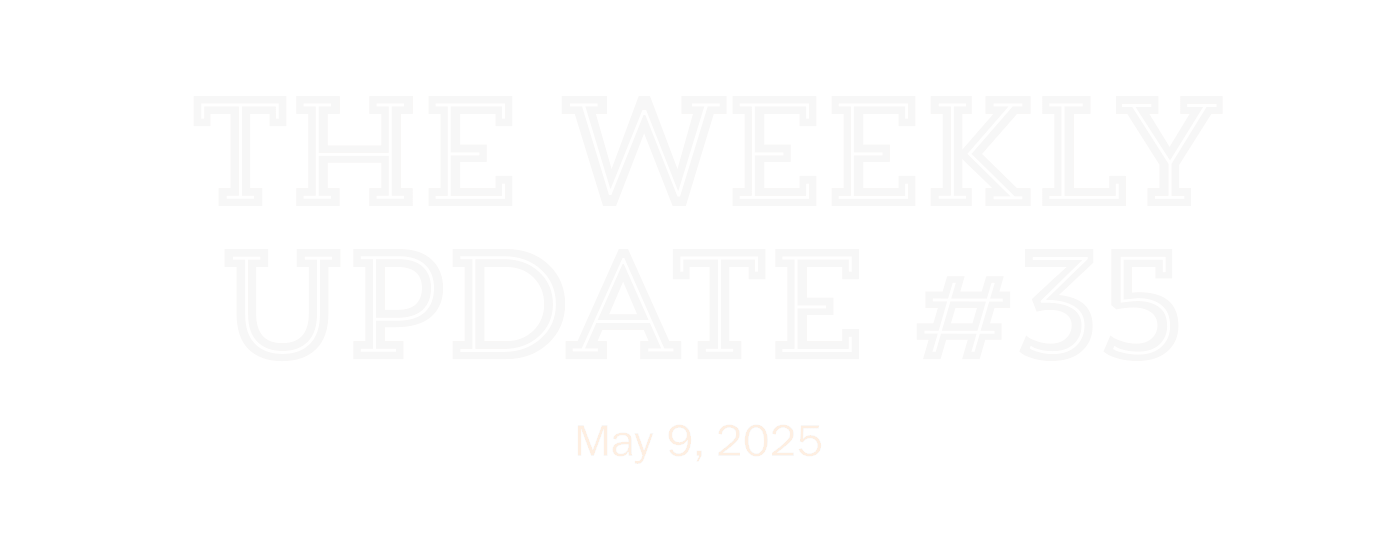 The Weekly Update #35