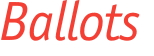 Ballots 