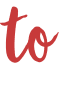 to 
