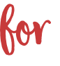 for 