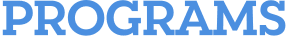 PROGRAMS