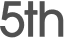 5th 