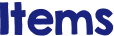 Items