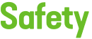Safety