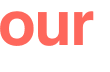 our 
