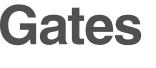 Gates 
