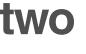 two 