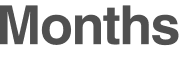 Months 