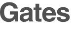 Gates 