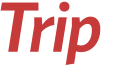 Trip 