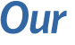 Our 