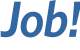 Job!