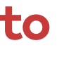to 