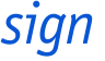 sign 