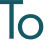 To 