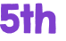 5th 