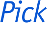 Pick 