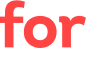 for 
