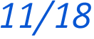 11/18