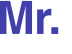 Mr. 