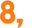 8,