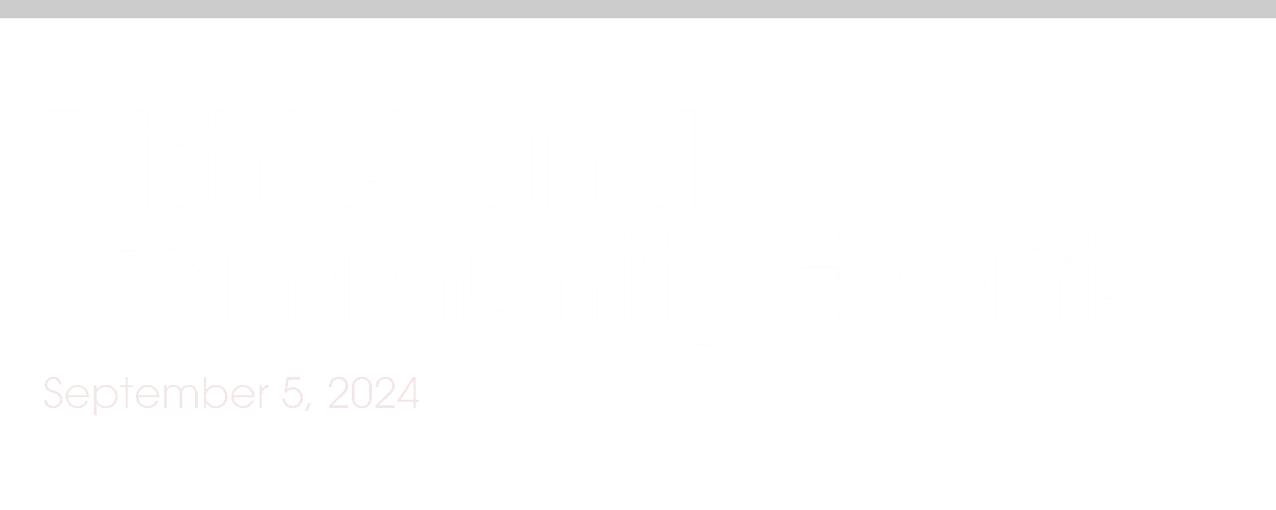 District and Community Events