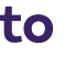 to 