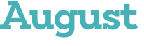 August 