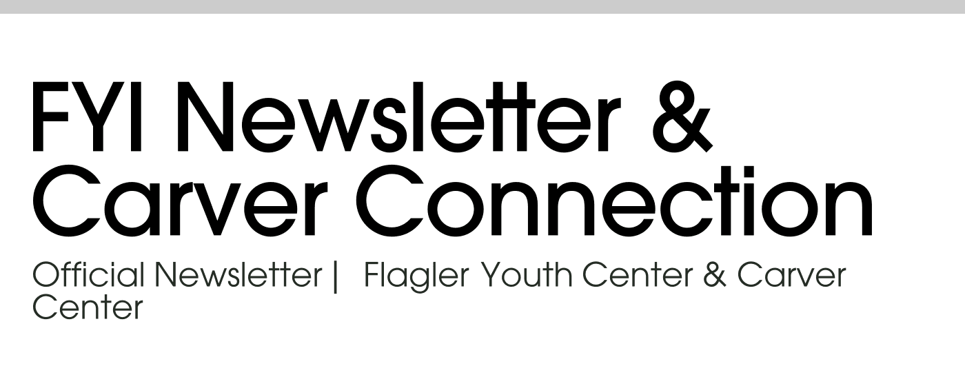 FYI Newsletter & Carver Connection