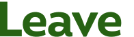 Leave 