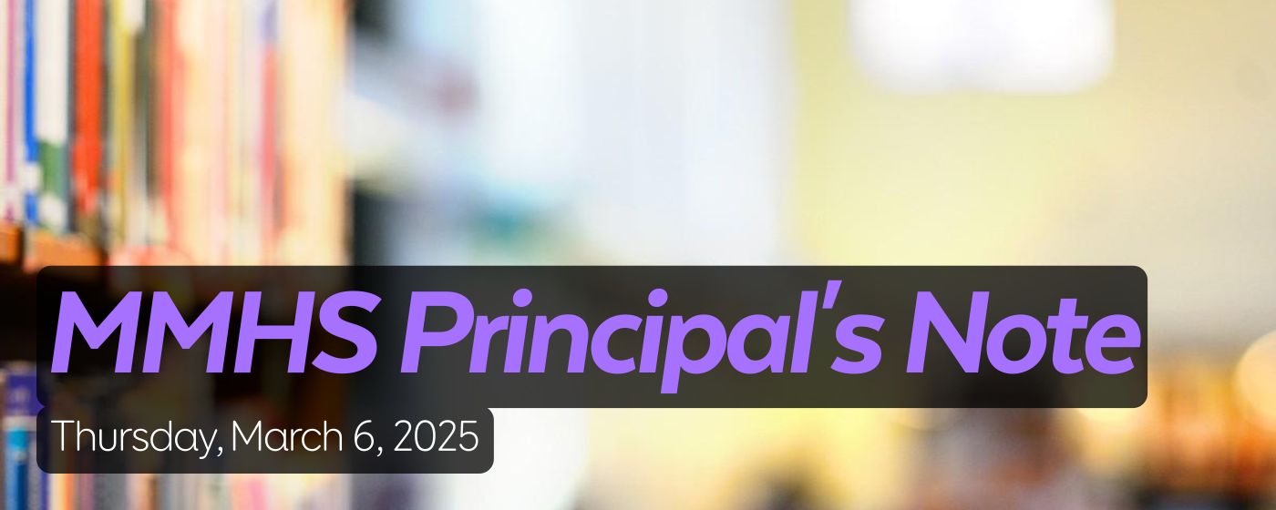 MMHS Principal's Note