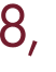 8, 