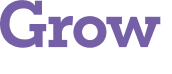Grow 